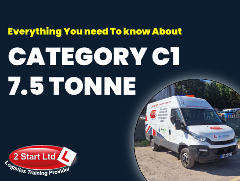 Everything You Need To Know About Category C1 7.5 Tonne