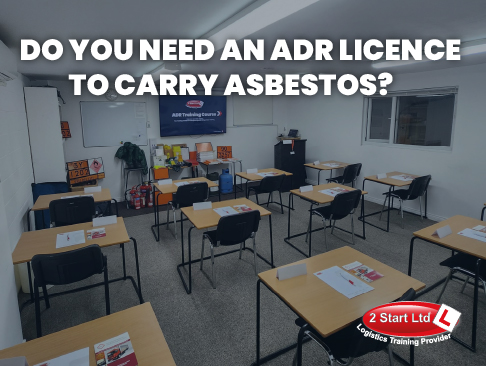 Do you need an ADR licence to carry asbestos
